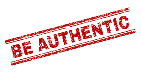 BE AUTHENTIC seal stamp with grunge texture. Red vector rubber print of BE AUTHENTIC text with grunge texture. Text title is placed between double parallel lines.のイラスト素材