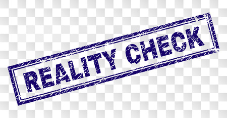 REALITY CHECK stamp seal print with rubber print style and double framed rectangle shape. Stamp is placed on a transparent background. Blue vector rubber print of REALITY CHECK tag with dirty texture.のイラスト素材