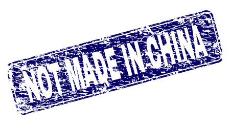NOT MADE IN CHINA stamp seal print with grunge texture. Seal shape is a rounded rectangle with frame. Blue vector rubber print of NOT MADE IN CHINA text with grunge texture.のイラスト素材