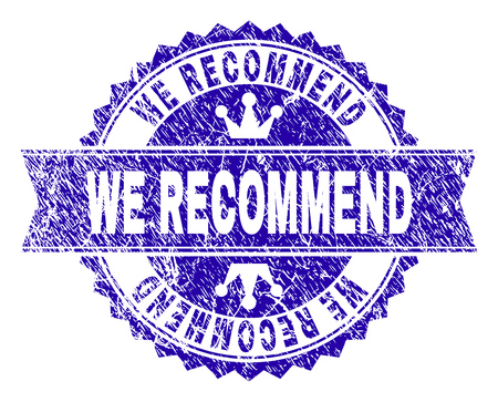 WE RECOMMEND rosette stamp imitation with grunge texture. Designed with round rosette, ribbon and small crowns. Blue vector rubber watermark of WE RECOMMEND label with grunge texture.のイラスト素材