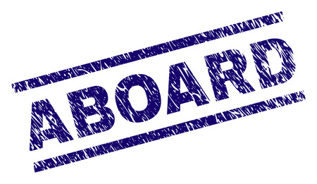 ABOARD seal print with distress style. Blue vector rubber print of ABOARD text with scratched texture. Text title is placed between parallel lines.のイラスト素材