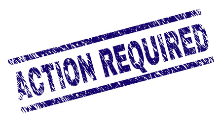 ACTION REQUIRED seal print with distress style. Blue vector rubber print of ACTION REQUIRED label with scratched texture. Text label is placed between parallel lines.のイラスト素材