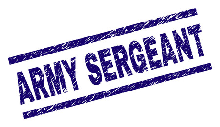 ARMY SERGEANT seal print with scratced style. Blue vector rubber print of ARMY SERGEANT text with retro texture. Text title is placed between parallel lines.のイラスト素材