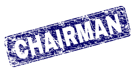 CHAIRMAN stamp seal imprint with grunge texture. Seal shape is a rounded rectangle with frame. Blue vector rubber print of CHAIRMAN title with grunge texture.のイラスト素材