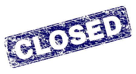 CLOSED stamp seal print with grunge style. Seal shape is a rounded rectangle with frame. Blue vector rubber print of CLOSED tag with unclean style.のイラスト素材