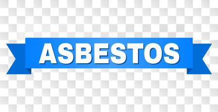 ASBESTOS text on a ribbon. Designed with white caption and blue stripe. Vector banner with ASBESTOS tag on a transparent background.のイラスト素材