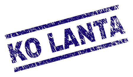 KO LANTA seal print with distress style. Blue vector rubber print of KO LANTA text with unclean texture. Text tag is placed between parallel lines.のイラスト素材