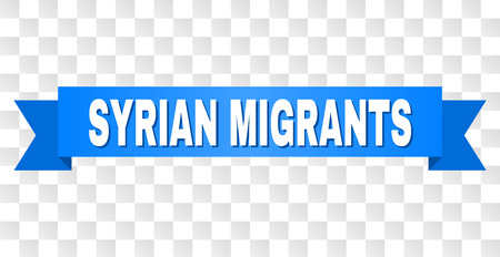 SYRIAN MIGRANTS text on a ribbon. Designed with white title and blue tape. Vector banner with SYRIAN MIGRANTS tag on a transparent background.のイラスト素材