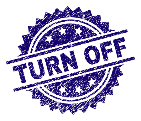 TURN OFF stamp seal watermark with distress style. Blue vector rubber print of TURN OFF caption with dirty texture.のイラスト素材
