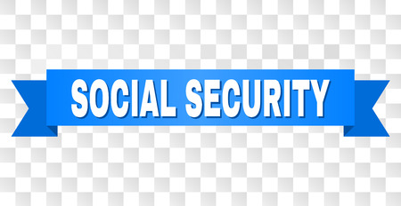 SOCIAL SECURITY text on a ribbon. Designed with white title and blue tape. Vector banner with SOCIAL SECURITY tag on a transparent background.のイラスト素材