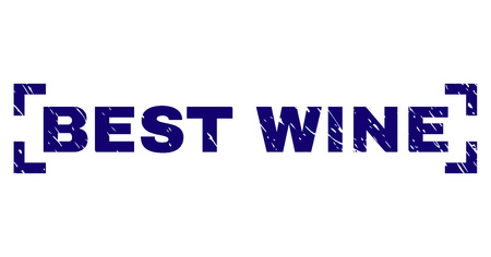 BEST WINE text seal print with grunge texture. Text tag is placed inside corners. Blue vector rubber print of BEST WINE with corroded texture.のイラスト素材