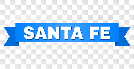 SANTA FE text on a ribbon. Designed with white title and blue tape. Vector banner with SANTA FE tag on a transparent background.のイラスト素材