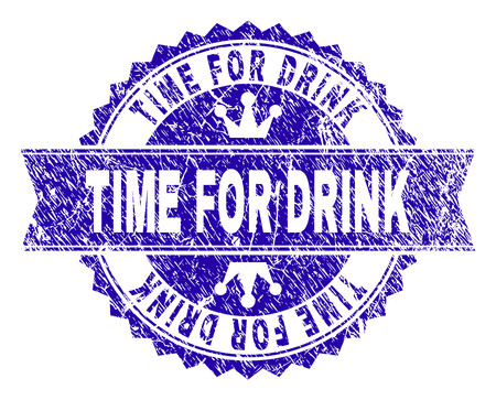 TIME FOR DRINK rosette stamp seal watermark with grunge texture. Designed with round rosette, ribbon and small crowns. Blue vector rubber watermark of TIME FOR DRINK caption with unclean texture.のイラスト素材
