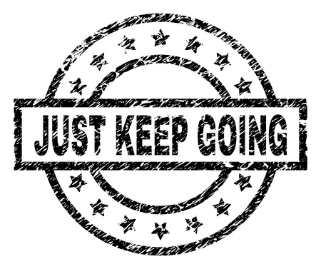 JUST KEEP GOING stamp seal watermark with distress style. Designed with rectangle, circles and stars. Black vector rubber print of JUST KEEP GOING title with dirty texture.のイラスト素材