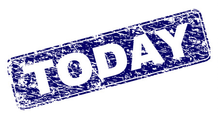 TODAY stamp seal print with distress texture. Seal shape is a rounded rectangle with frame. Blue vector rubber print of TODAY label with dirty texture.のイラスト素材