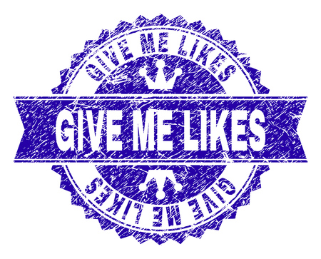 GIVE ME LIKES rosette stamp imprint with grunge style. Designed with round rosette, ribbon and small crowns. Blue vector rubber print of GIVE ME LIKES text with grunge style.のイラスト素材