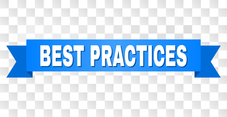 BEST PRACTICES text on a ribbon. Designed with white title and blue tape. Vector banner with BEST PRACTICES tag on a transparent background.のイラスト素材