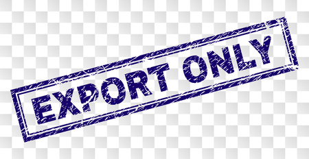 EXPORT ONLY stamp seal print with rubber print style and double framed rectangle shape. Stamp is placed on a transparent background. Blue vector rubber print of EXPORT ONLY tag with scratched texture.のイラスト素材