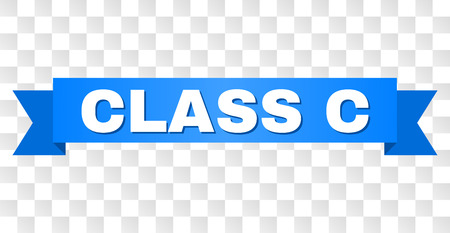 CLASS C text on a ribbon. Designed with white title and blue stripe. Vector banner with CLASS C tag on a transparent background.のイラスト素材
