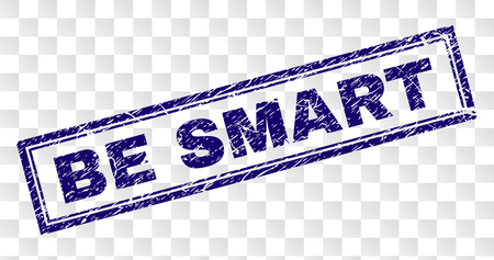 BE SMART stamp seal print with rubber print style and double framed rectangle shape. Stamp is placed on a transparent background. Blue vector rubber print of BE SMART text with corroded texture.のイラスト素材