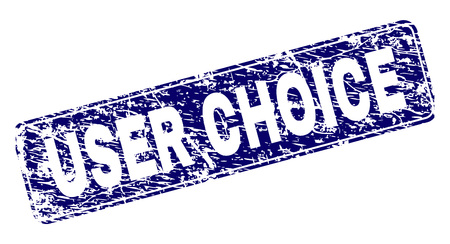 USER CHOICE stamp seal print with grunge texture. Seal shape is a rounded rectangle with frame. Blue vector rubber print of USER CHOICE label with grunge texture.のイラスト素材