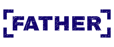 FATHER caption seal print with distress texture. Text label is placed inside corners. Blue vector rubber print of FATHER with retro texture.のイラスト素材