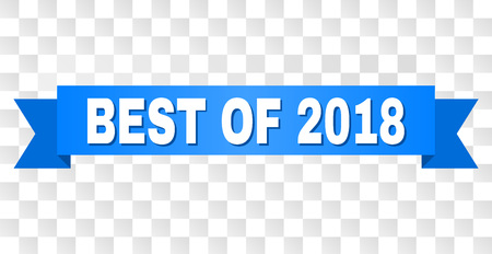 BEST OF 2018 text on a ribbon. Designed with white caption and blue stripe. Vector banner with BEST OF 2018 tag on a transparent background.のイラスト素材