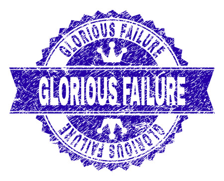 GLORIOUS FAILURE rosette seal overlay with distress texture. Designed with round rosette, ribbon and small crowns. Blue vector rubber print of GLORIOUS FAILURE caption with corroded texture.のイラスト素材