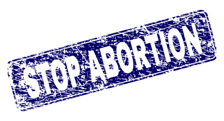 STOP ABORTION stamp seal imprint with grunge texture. Seal shape is a rounded rectangle with frame. Blue vector rubber print of STOP ABORTION caption with grunge texture.のイラスト素材