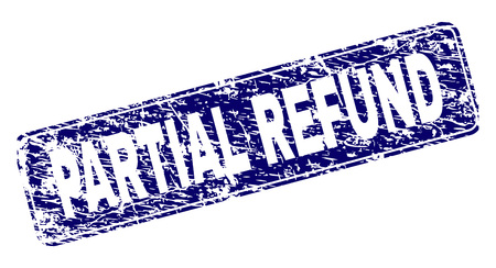 PARTIAL REFUND stamp seal print with grunge style. Seal shape is a rounded rectangle with frame. Blue vector rubber print of PARTIAL REFUND title with dirty style.のイラスト素材