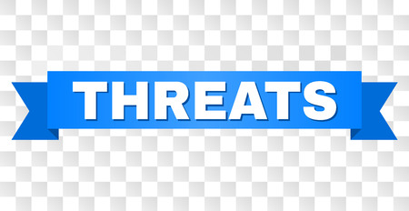 THREATS text on a ribbon. Designed with white title and blue tape. Vector banner with THREATS tag on a transparent background.のイラスト素材