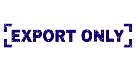 EXPORT ONLY title seal print with grunge texture. Text title is placed between corners. Blue vector rubber print of EXPORT ONLY with grunge texture.のイラスト素材