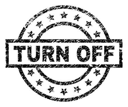 TURN OFF stamp seal watermark with distress style. Designed with rectangle, circles and stars. Black vector rubber print of TURN OFF tag with scratched texture.のイラスト素材