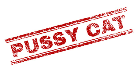 PUSSY CAT seal stamp with grunge texture. Red vector rubber print of PUSSY CAT title with grunge texture. Text title is placed between double parallel lines.のイラスト素材