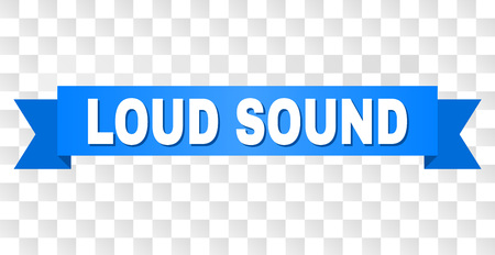 LOUD SOUND text on a ribbon. Designed with white caption and blue stripe. Vector banner with LOUD SOUND tag on a transparent background.のイラスト素材