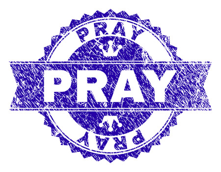 PRAY rosette seal watermark with grunge style. Designed with round rosette, ribbon and small crowns. Blue vector rubber print of PRAY title with grunge style.のイラスト素材