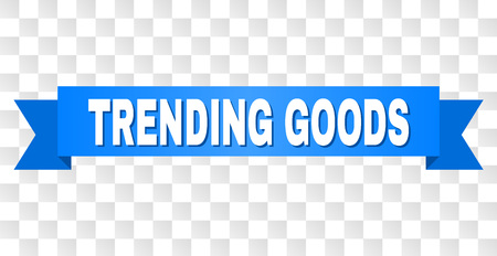 TRENDING GOODS text on a ribbon. Designed with white title and blue tape. Vector banner with TRENDING GOODS tag on a transparent background.のイラスト素材