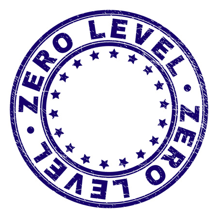 ZERO LEVEL stamp seal imprint with grunge texture. Designed with round shapes and stars. Blue vector rubber print of ZERO LEVEL title with dust texture.のイラスト素材