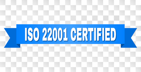 ISO 22001 CERTIFIED text on a ribbon. Designed with white title and blue tape. Vector banner with ISO 22001 CERTIFIED tag on a transparent background.のイラスト素材