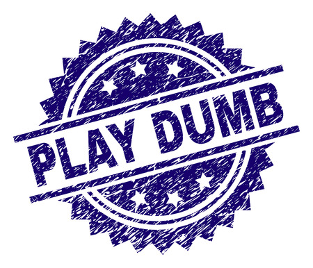 PLAY DUMB stamp seal watermark with distress style. Blue vector rubber print of PLAY DUMB title with grunge texture.のイラスト素材