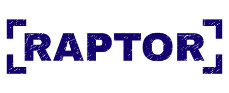 RAPTOR label seal imprint with grunge texture. Text label is placed inside corners. Blue vector rubber print of RAPTOR with dirty texture.のイラスト素材