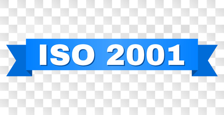 ISO 2001 text on a ribbon. Designed with white caption and blue stripe. Vector banner with ISO 2001 tag on a transparent background.のイラスト素材