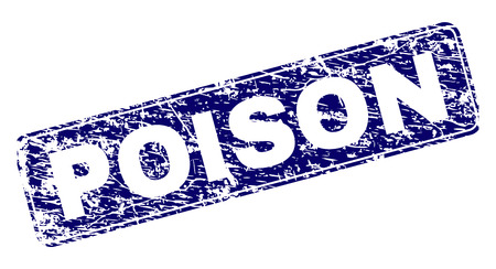 POISON stamp seal print with grunge texture. Seal shape is a rounded rectangle with frame. Blue vector rubber print of POISON text with corroded texture.のイラスト素材