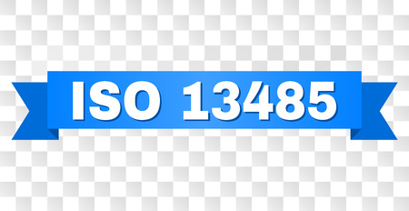 ISO 13485 text on a ribbon. Designed with white title and blue tape. Vector banner with ISO 13485 tag on a transparent background.のイラスト素材