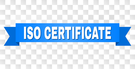 ISO CERTIFICATE text on a ribbon. Designed with white caption and blue tape. Vector banner with ISO CERTIFICATE tag on a transparent background.のイラスト素材