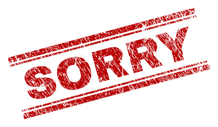SORRY seal print with distress style. Red vector rubber print of SORRY text with dirty texture. Text label is placed between double parallel lines.のイラスト素材