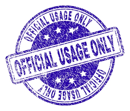 OFFICIAL USAGE ONLY stamp seal imprint with grunge style. Designed with rounded rectangles and circles. Blue vector rubber print of OFFICIAL USAGE ONLY label with grunge texture.のイラスト素材
