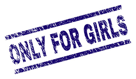 ONLY FOR GIRLS seal print with grunge style. Blue vector rubber print of ONLY FOR GIRLS caption with grunge texture. Text title is placed between parallel lines.のイラスト素材