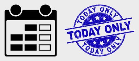 Vector stroke calendar page pictogram and Today Only watermark. Blue rounded distress seal with Today Only text. Black isolated calendar page pictogram in stroke style.のイラスト素材