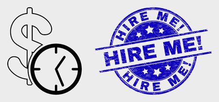Vector contour dollar credit time pictogram and Hire Me! seal. Blue round textured seal with Hire Me! title. Black isolated dollar credit time pictogram in linear style.のイラスト素材